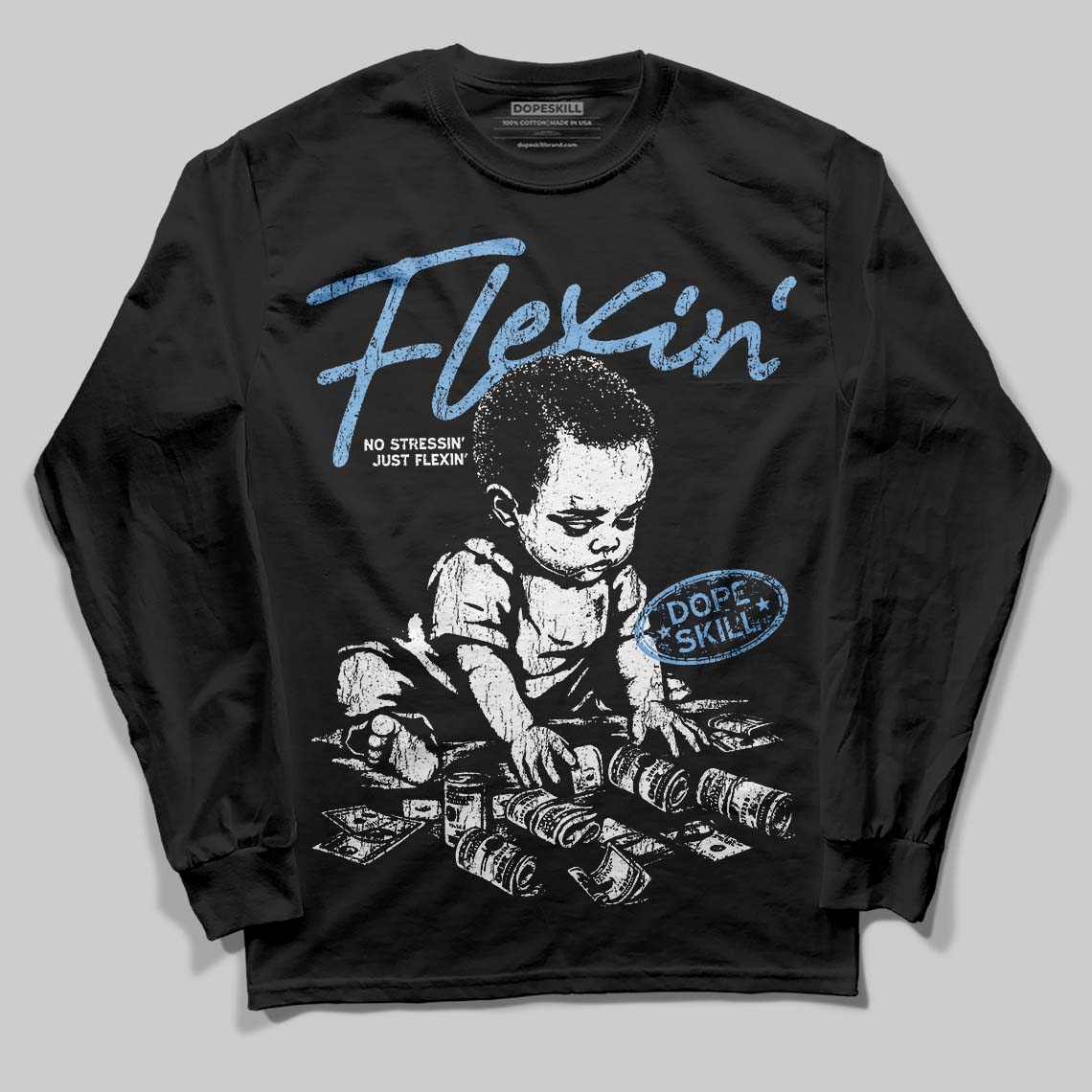 University Blue 6s superstreetwear Long Sleeve T-Shirt Flexin' Graphic