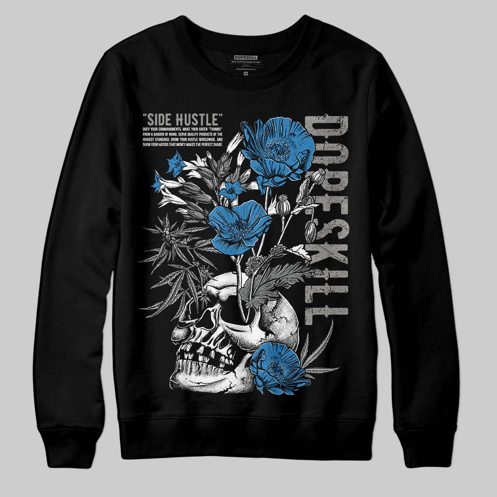 Cool Grey 9s superstreetwear Sweatshirt Side Hustle Graphic