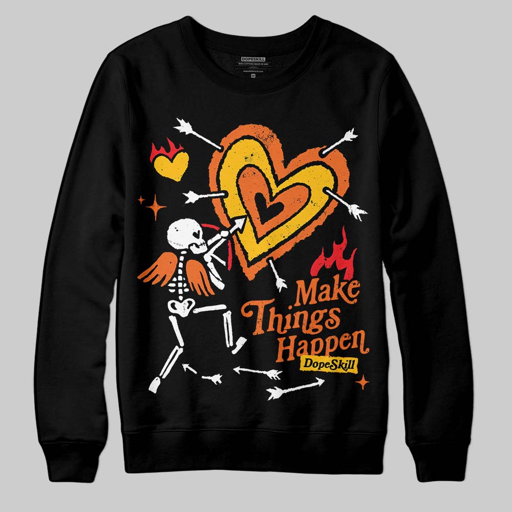Orange Black White superstreetwear Sweatshirt Make Things Happen Graphic