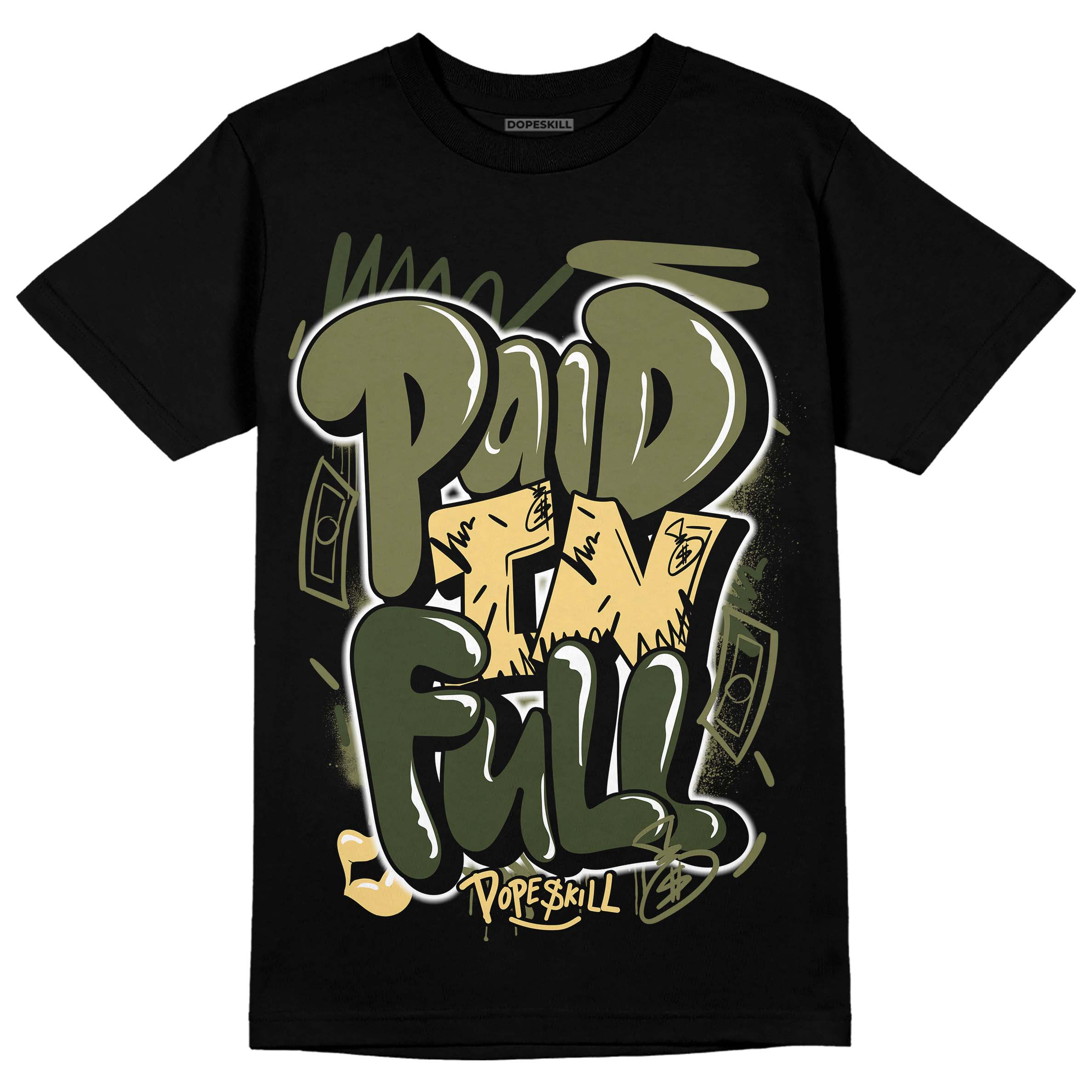 Craft Olive 4s superstreetwear T-Shirt New Paid In Full Graphic