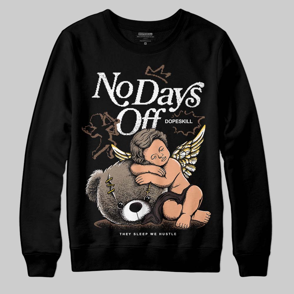 Baroque Brown 12s superstreetwear Sweatshirt New No Days Off Graphic