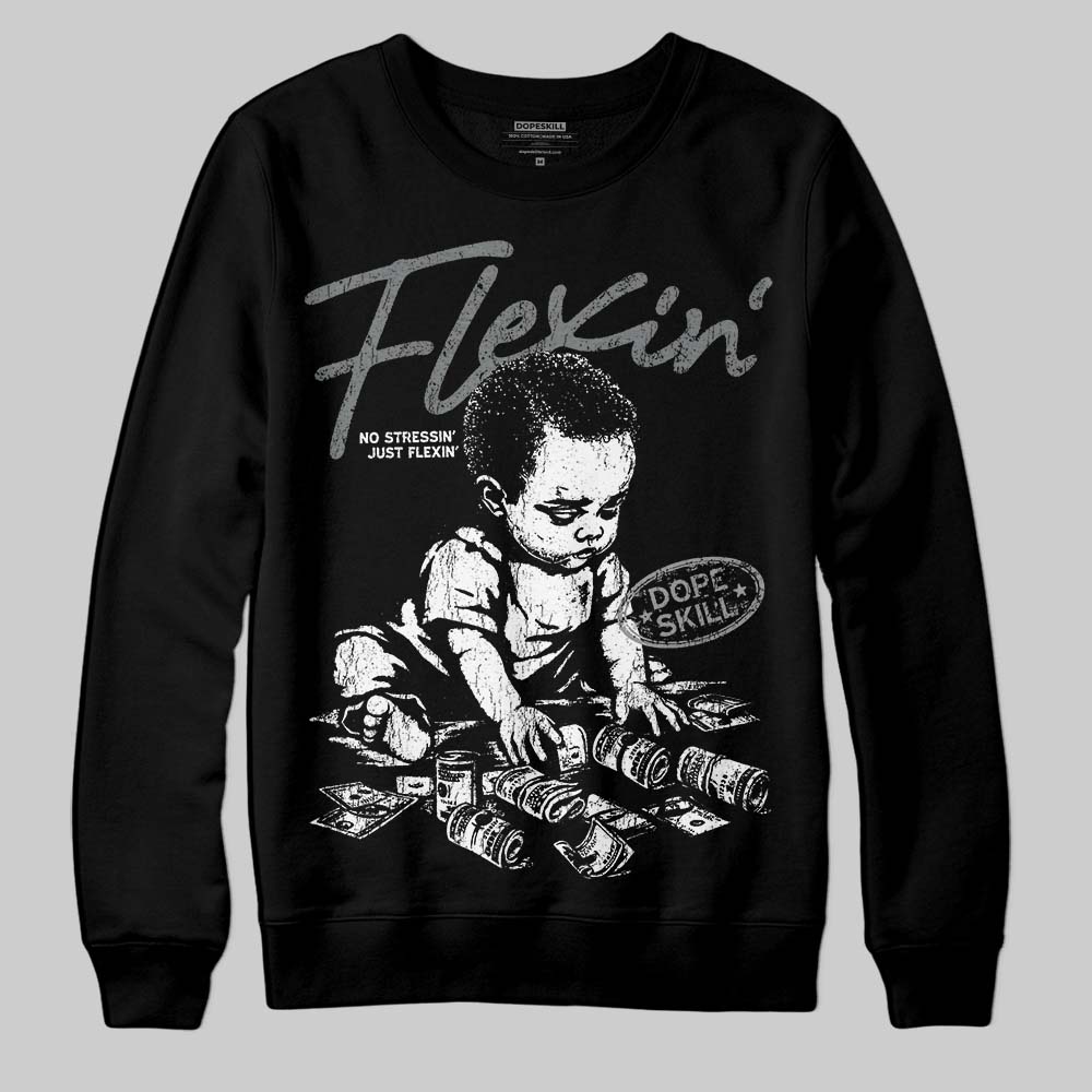 Cool Grey 9s superstreetwear Sweatshirt Flexin' Graphic