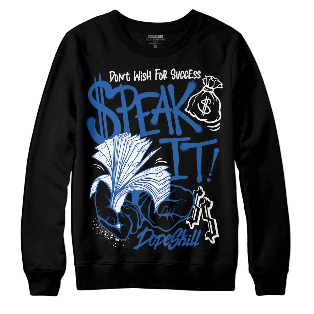 Space Jam 11s superstreetwear Sweatshirt Speak It Graphic