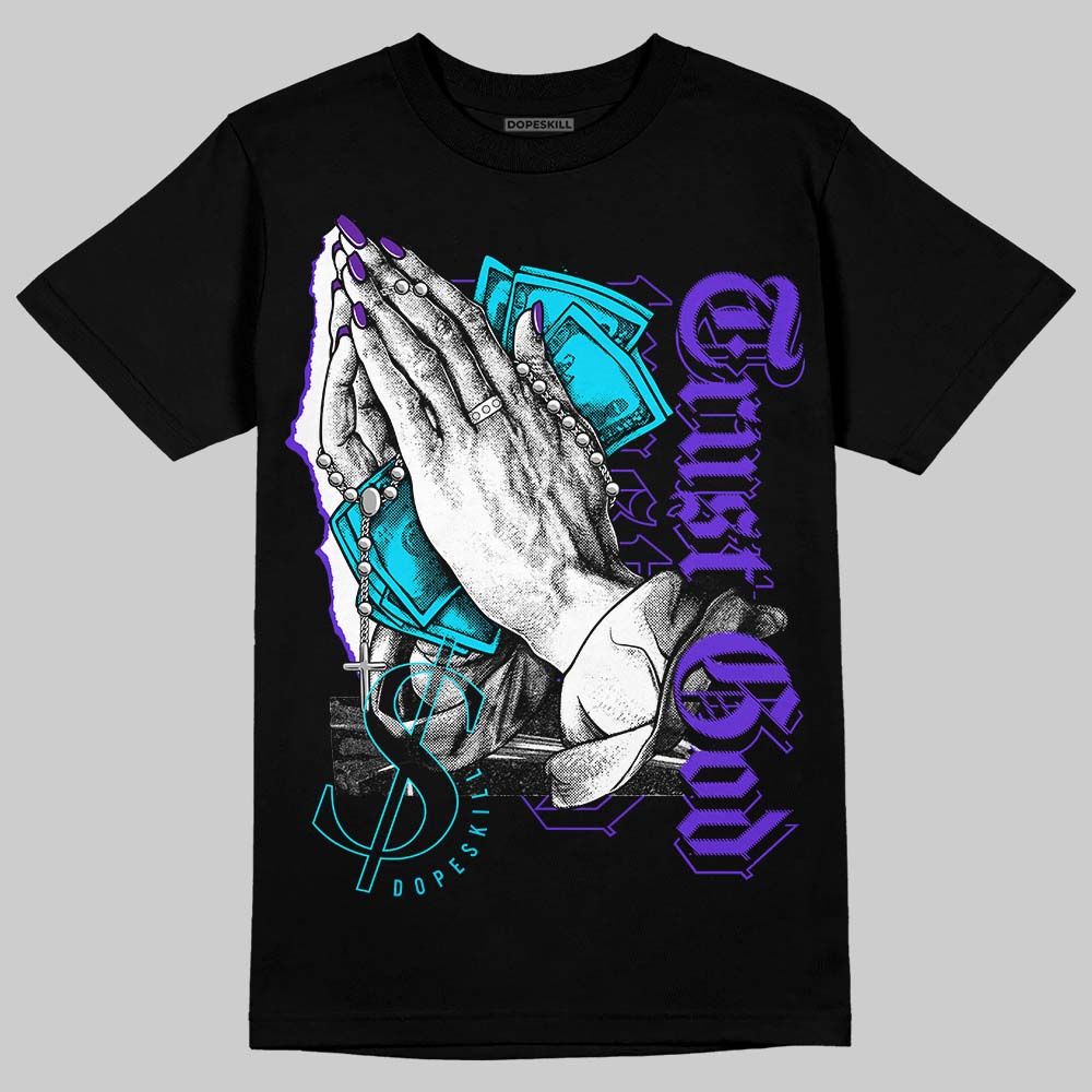 Aqua 6s superstreetwear T-Shirt Trust God Graphic