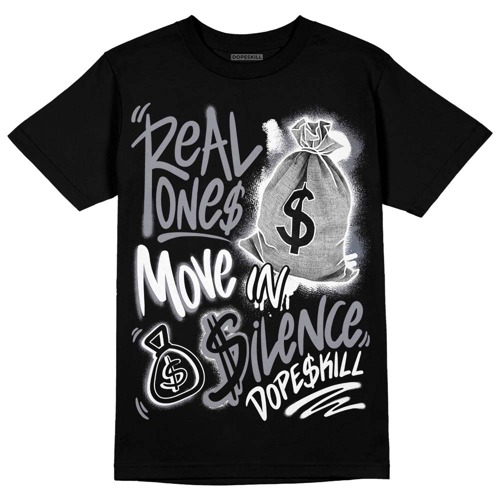 Stealth 14s superstreetwear T-Shirt Real Ones Move In Silence Graphic