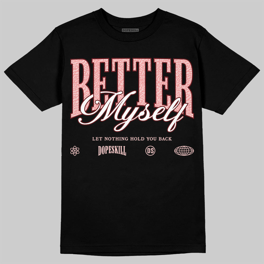 VALENTINE'S Day 3s superstreetwear T-Shirt Better Myself Graphic