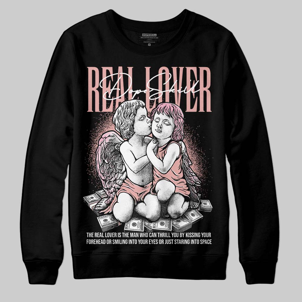 Rust Pink 1s 2025 superstreetwear Sweatshirt Real Lover Graphic