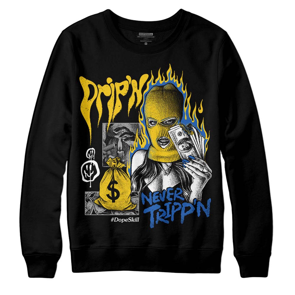 Michigan Dunks superstreetwear Sweatshirt Drip'n Never Tripp'n Graphic