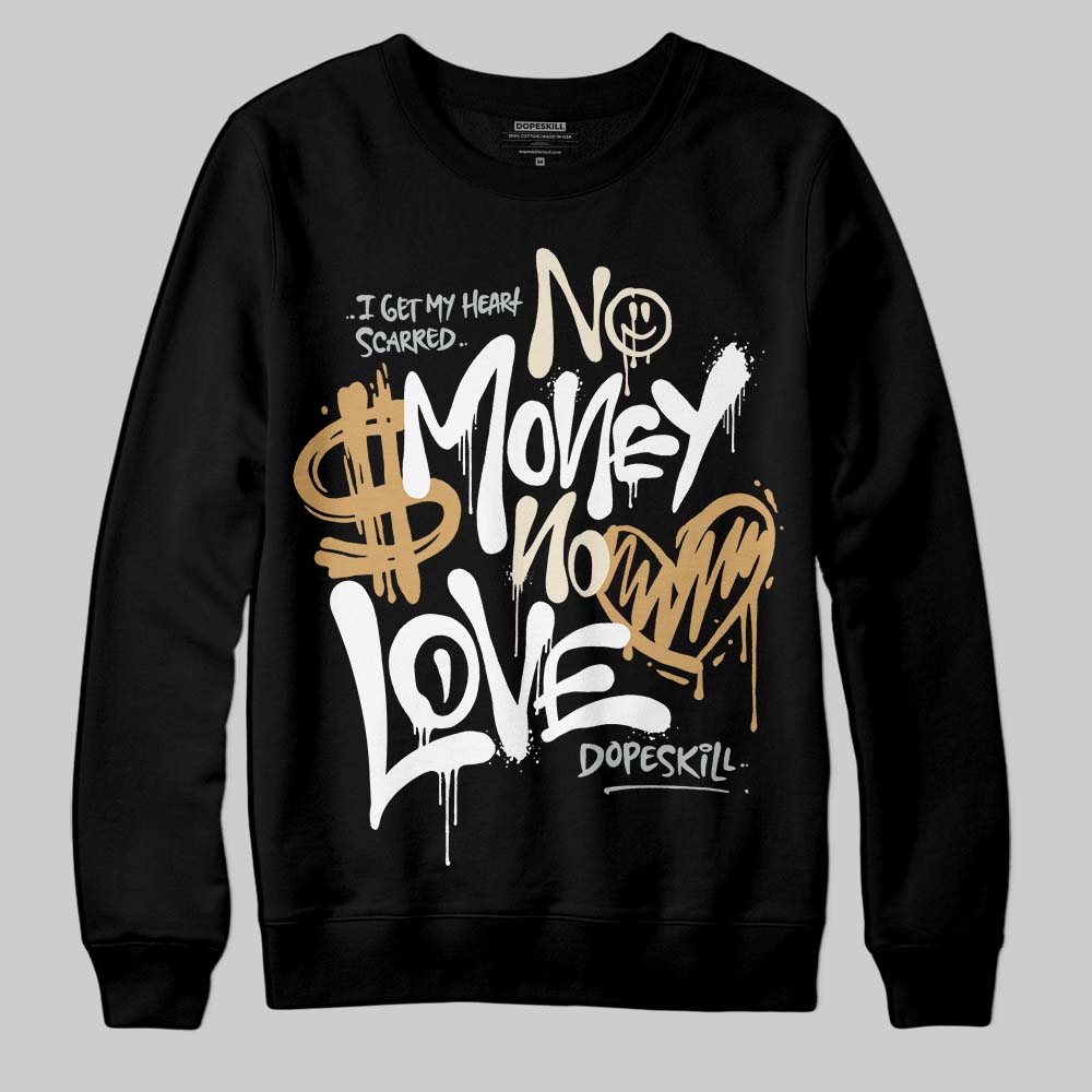 Reverse Metallic 5s superstreetwear Sweatshirt No Money No Love Typo Graphic