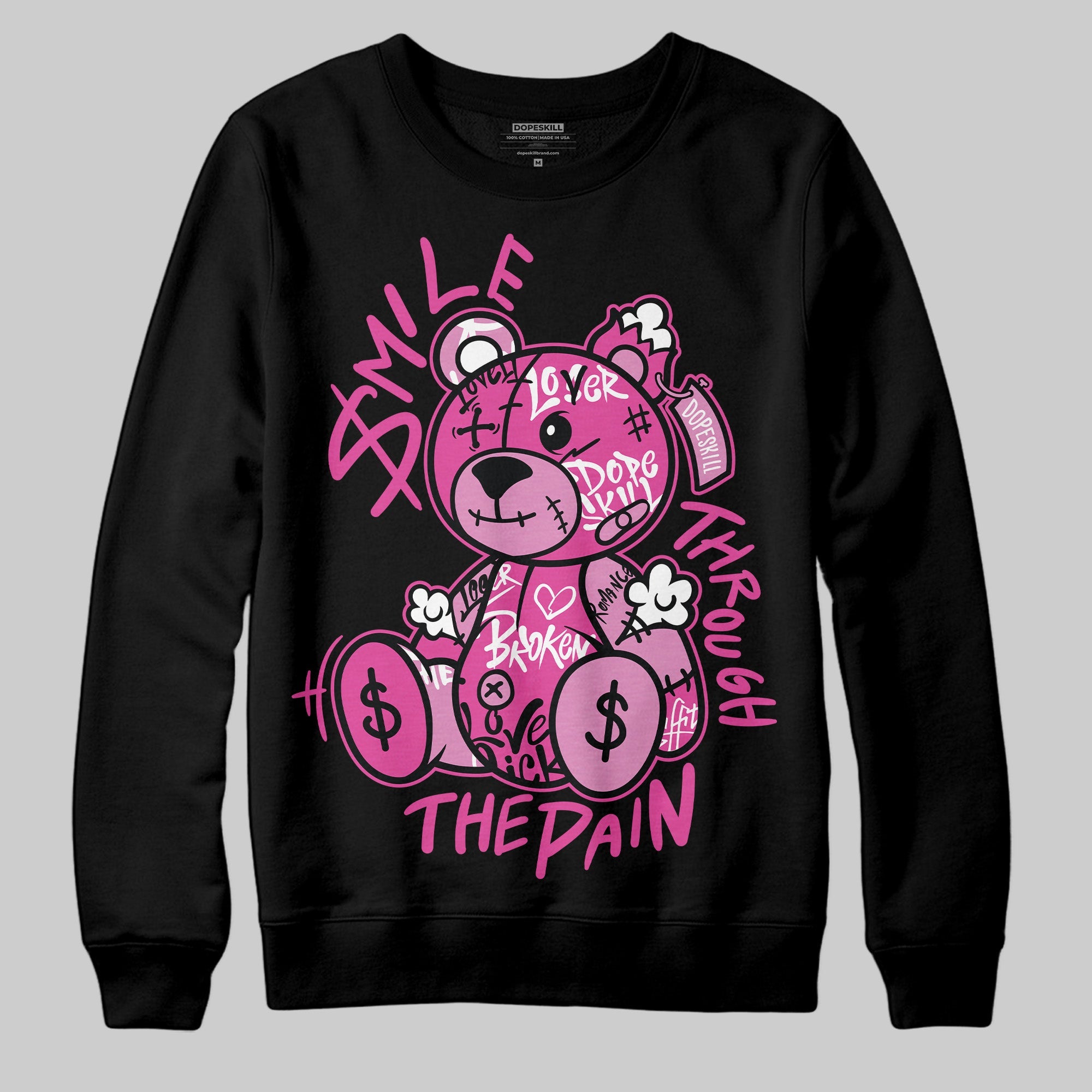 Dunk Low Active Fuchsia superstreetwear Sweatshirt Smile Through The Pain Graphic
