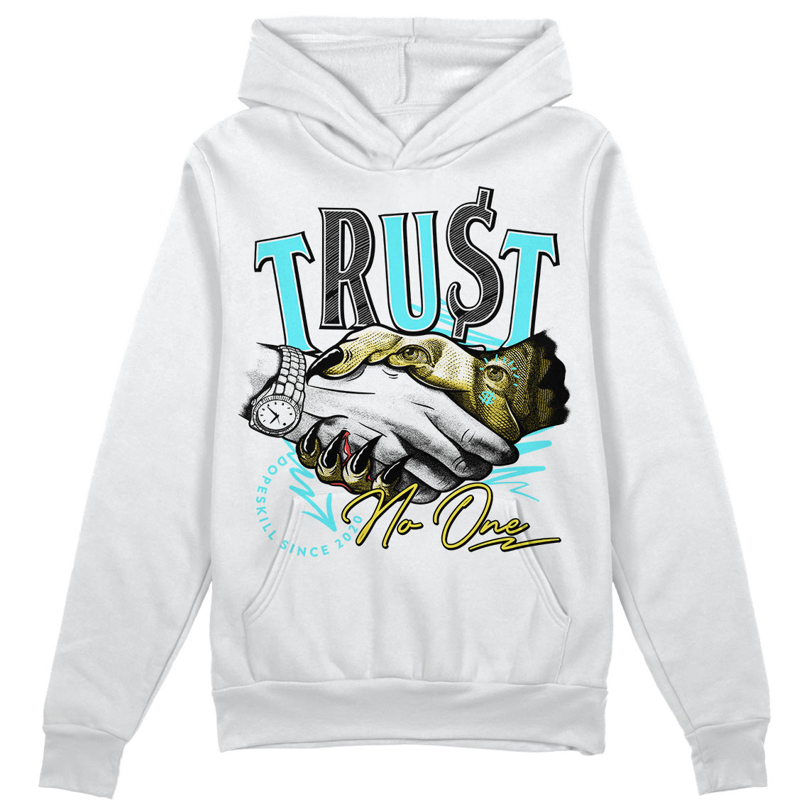 Aqua 5s superstreetwear Hoodie Sweatshirt Trust No One Graphic