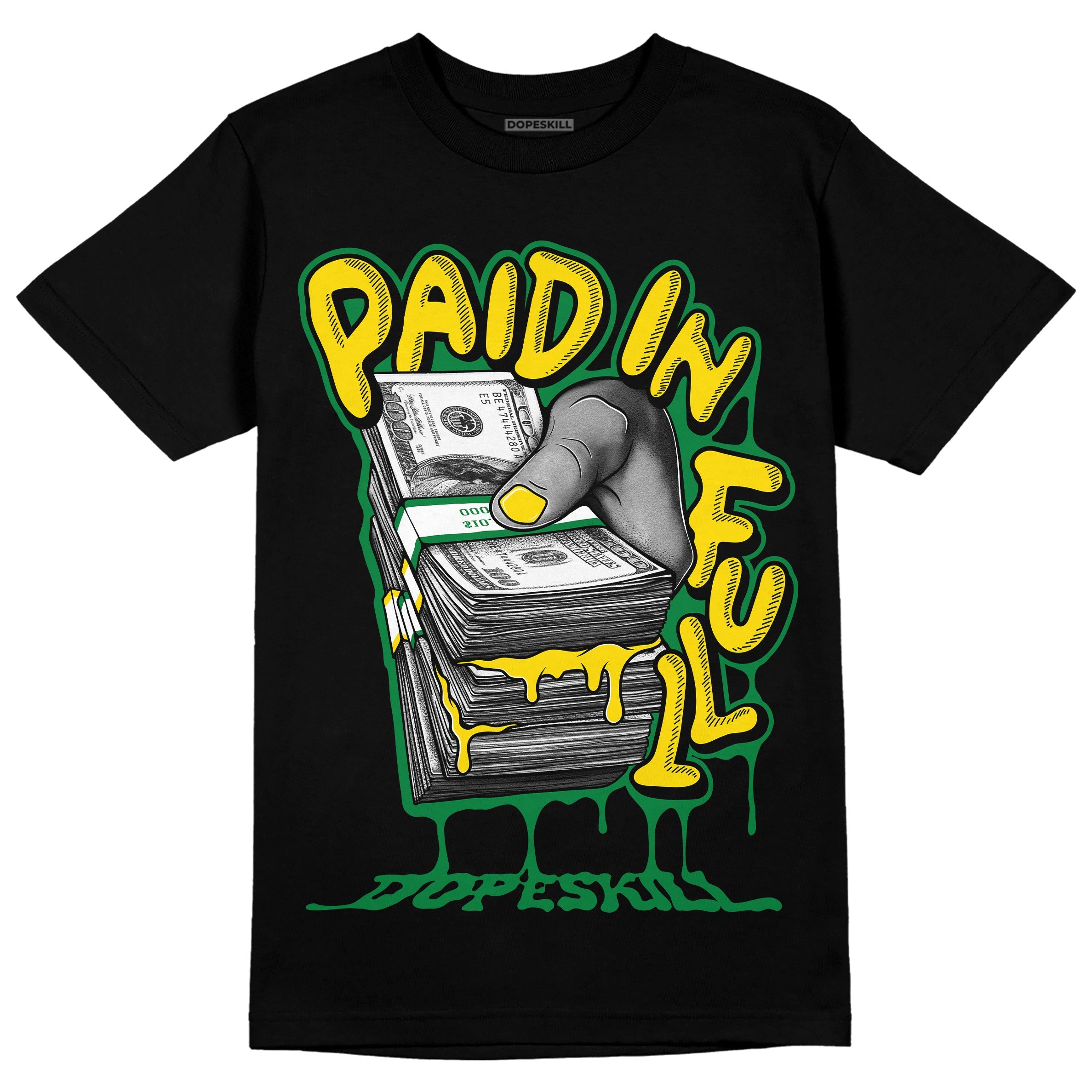 Dunk Low Reverse Brazil superstreetwear T-Shirt Paid In Full Graphic
