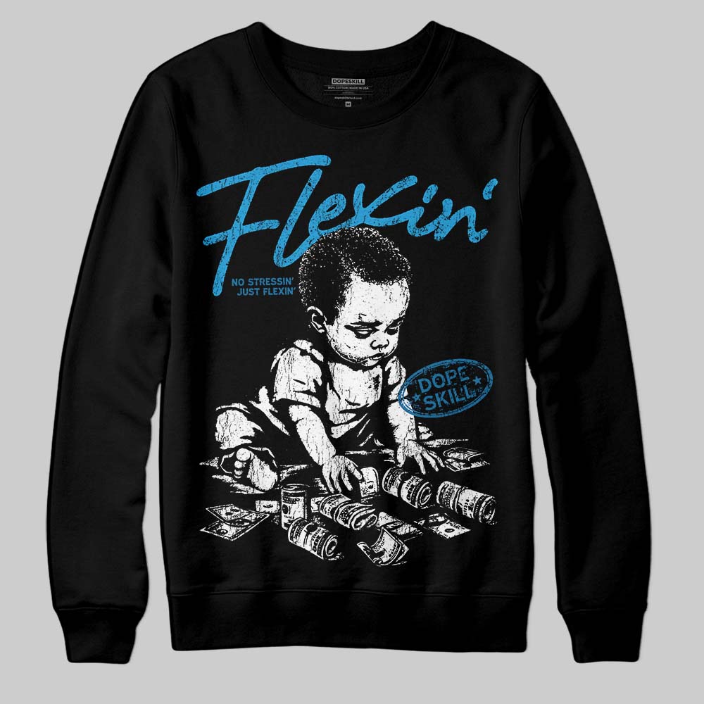Military Blue 4s superstreetwear Sweatshirt Flexin' Graphic