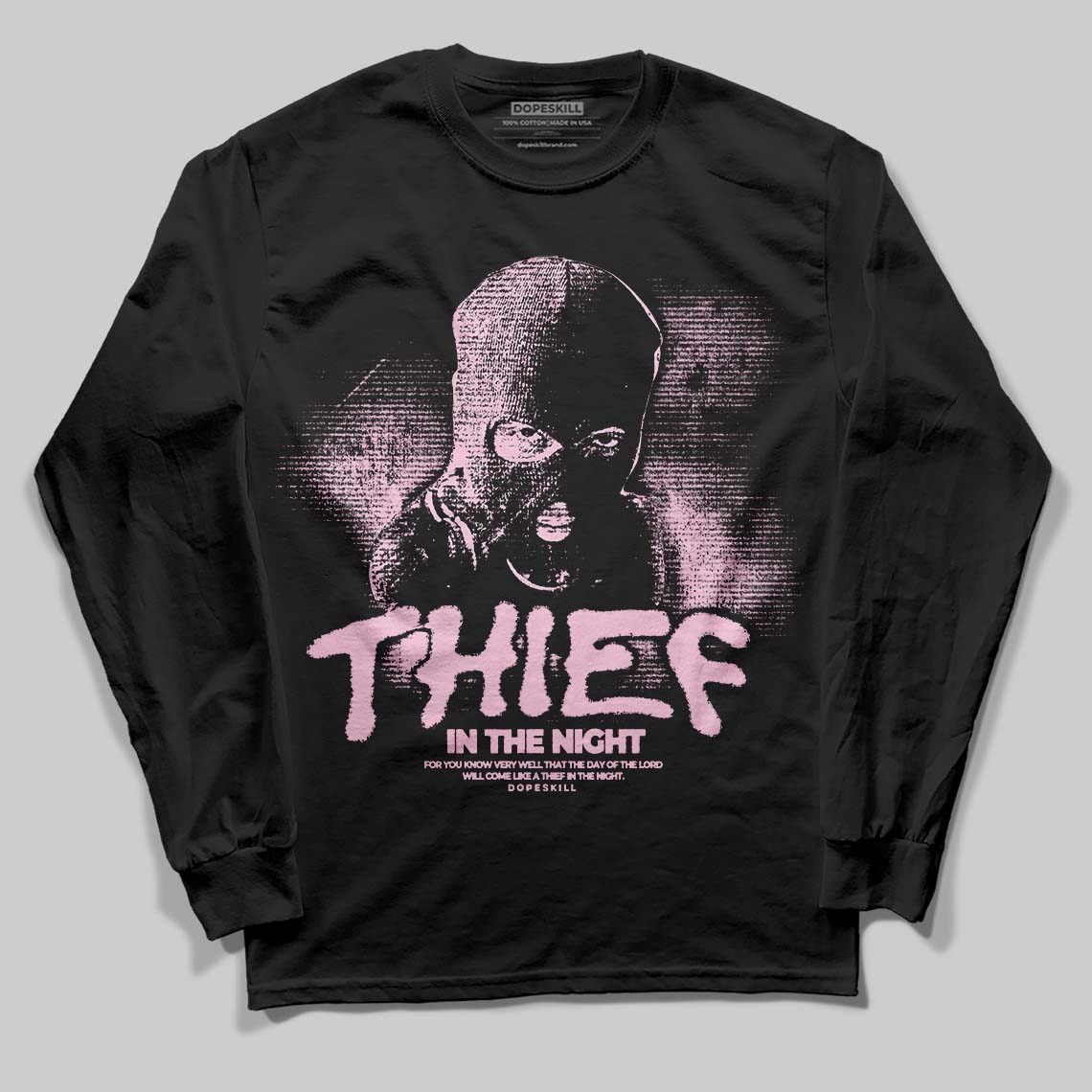 Triple Pink Dunk superstreetwear Long Sleeve T-Shirt Thief In The Night Graphic