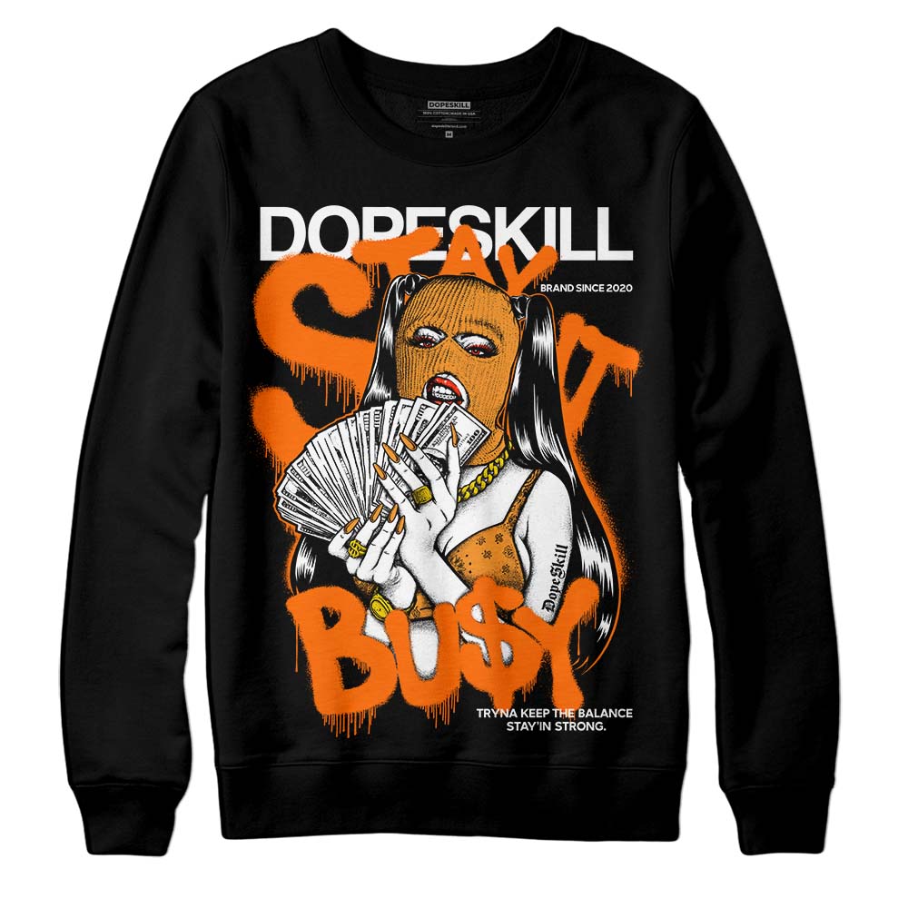 Orange Black White superstreetwear Sweatshirt Stay It Busy Graphic