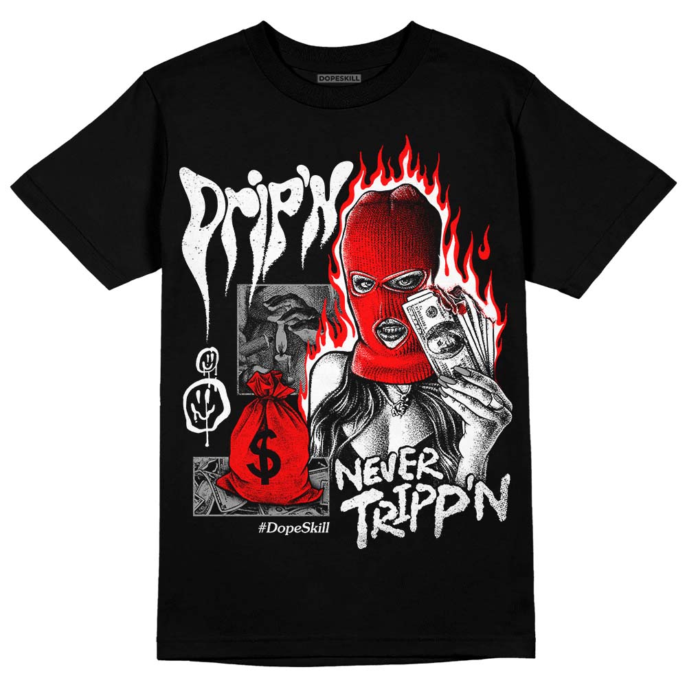 Black and White Collection superstreetwear T-Shirt Drip'n Never Tripp'n Graphic