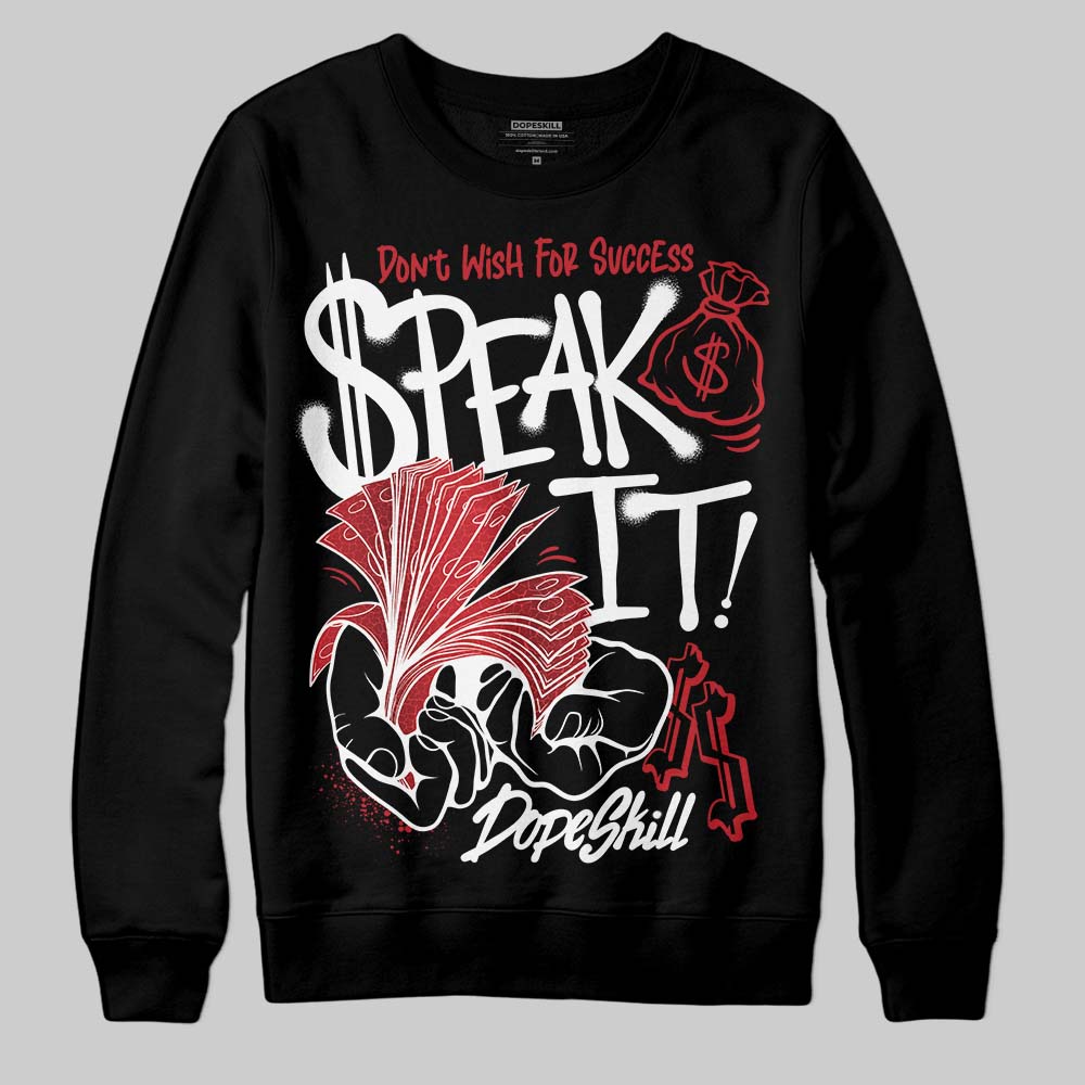 Ruby 1s superstreetwear Sweatshirt Speak It Graphic