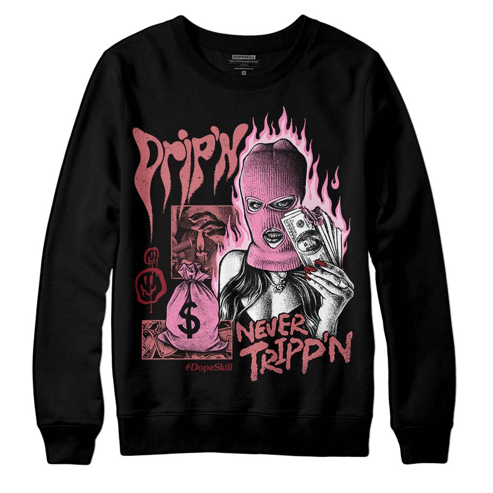 Valentine's Day Collection superstreetwear Sweatshirt Drip'n Never Tripp'n Graphic