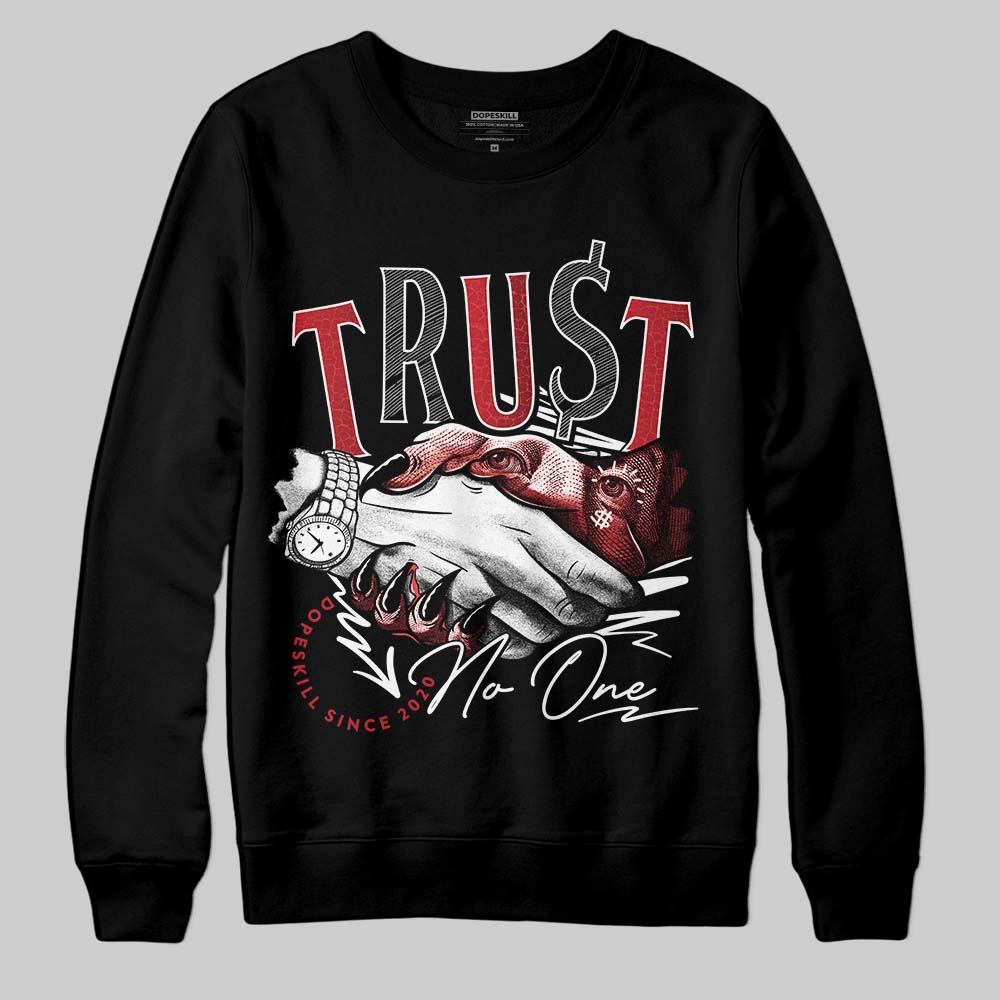 Ruby 1s superstreetwear Sweatshirt Trust No One Graphic