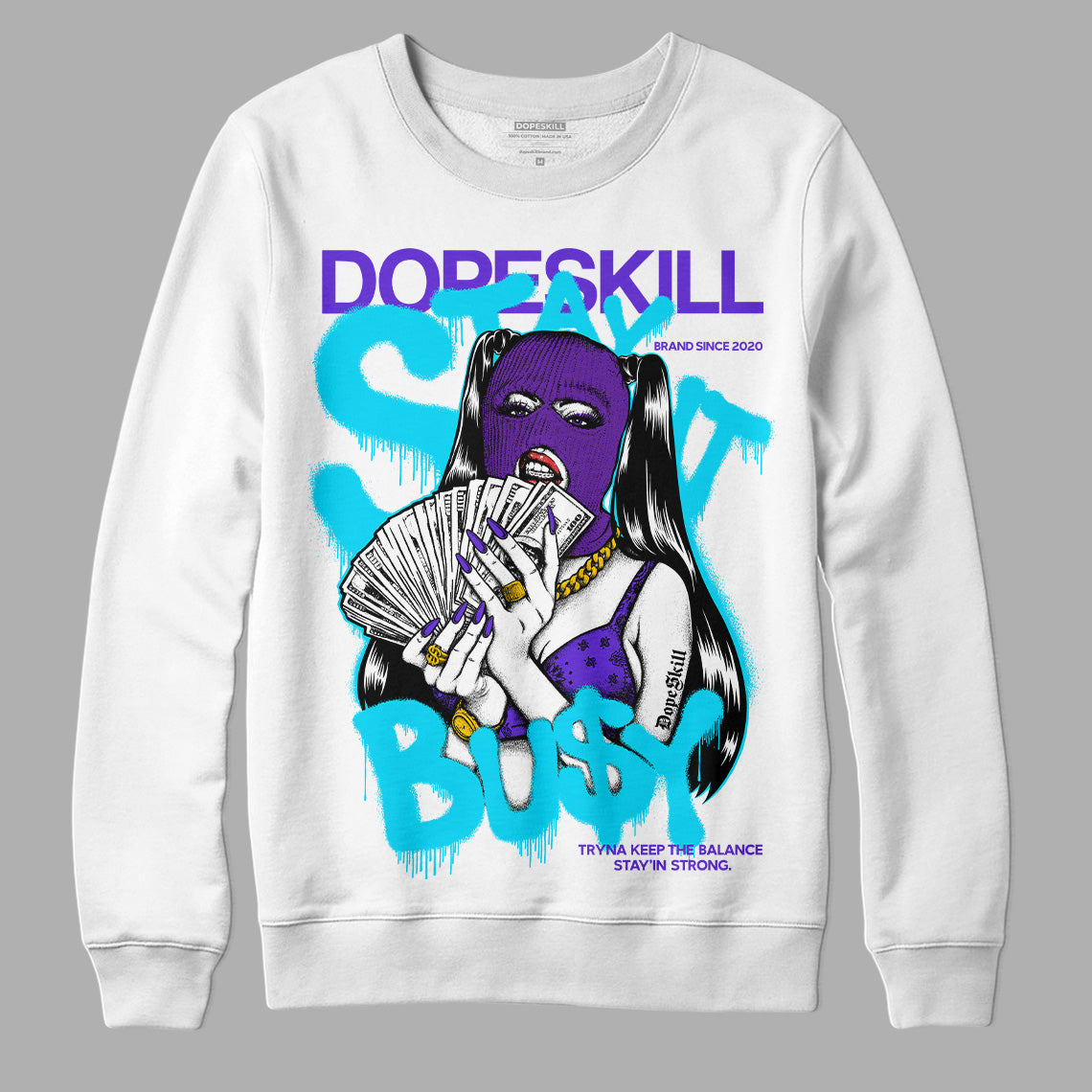 Aqua 6s superstreetwear Sweatshirt Stay It Busy Graphic