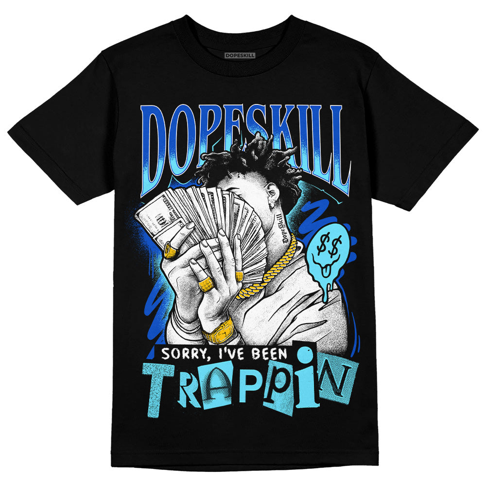 SB Dunk Argon superstreetwear T-Shirt Sorry I've Been Trappin Graphic