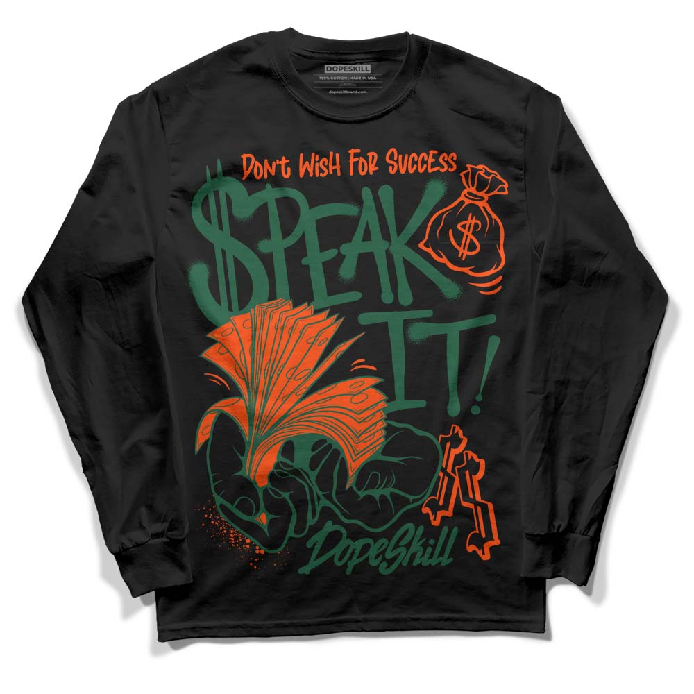 Dunk Team Dark Green Orange superstreetwear Long Sleeve T-Shirt Speak It Graphic