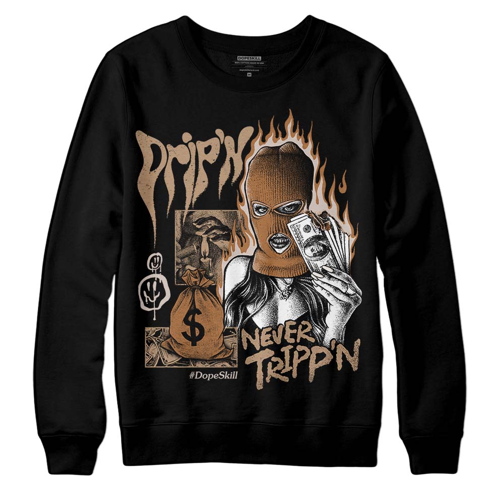 Palomino 3s superstreetwear Sweatshirt Drip'n Never Tripp'n Graphic