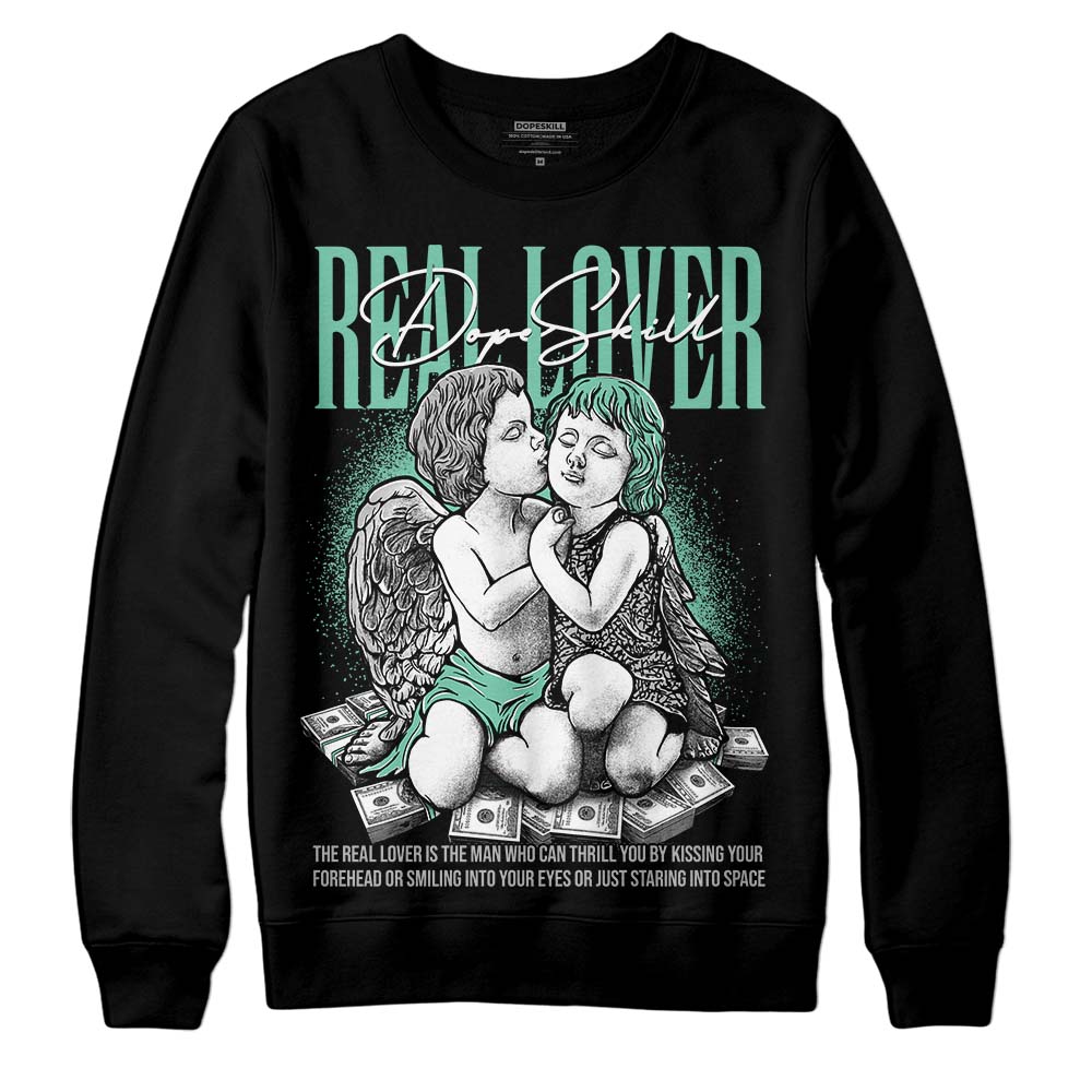 Green Glow 3s superstreetwear Sweatshirt Real Lover Graphic