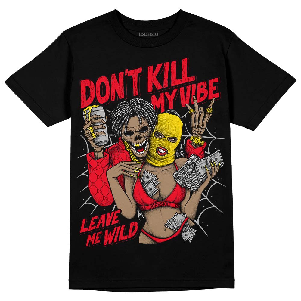 Red Thunder 4s superstreetwear T-shirt Don't Kill My Vibe Graphic