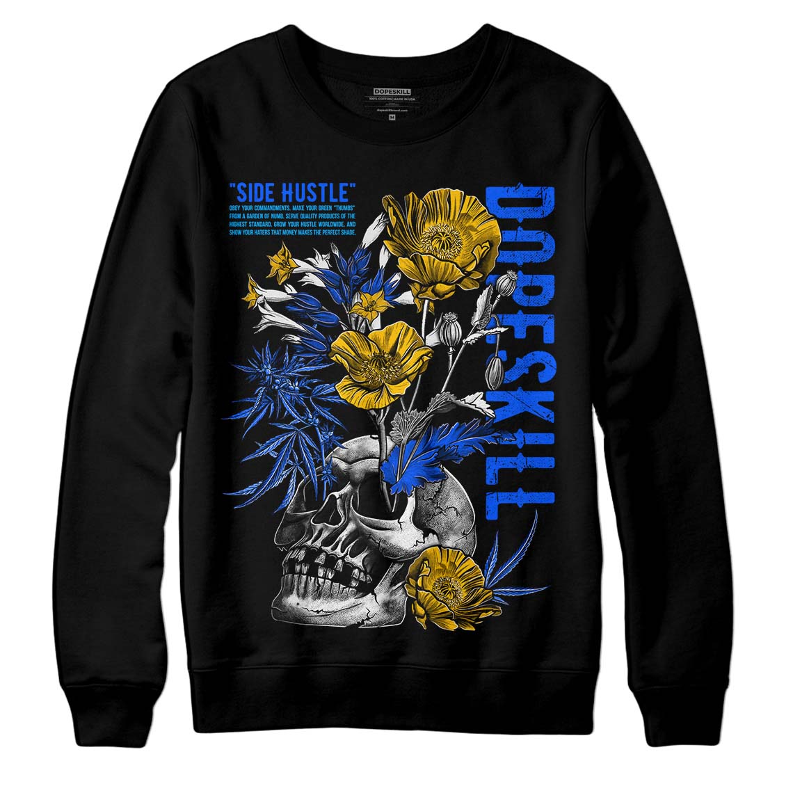 Royal Blue Collection superstreetwear Sweatshirt Side Hustle Graphic
