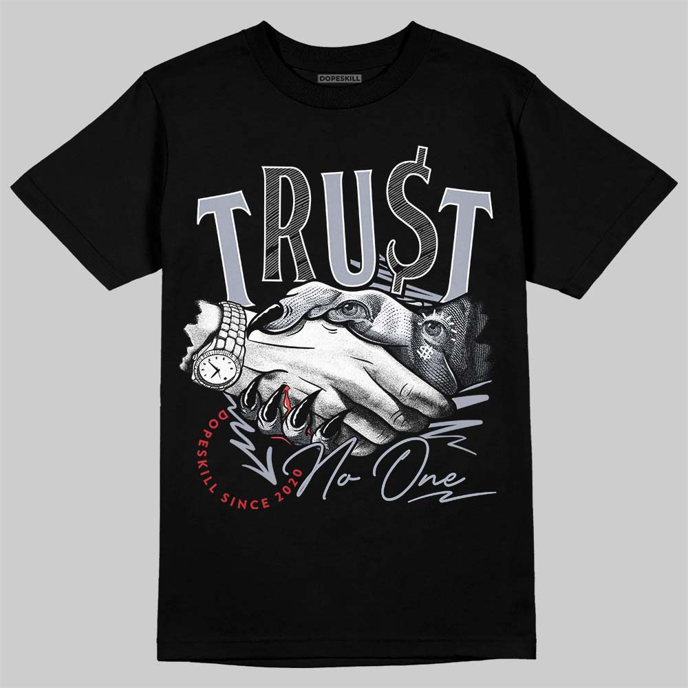 Bred Reimagined 4s superstreetwear T-Shirt Trust No One Graphic