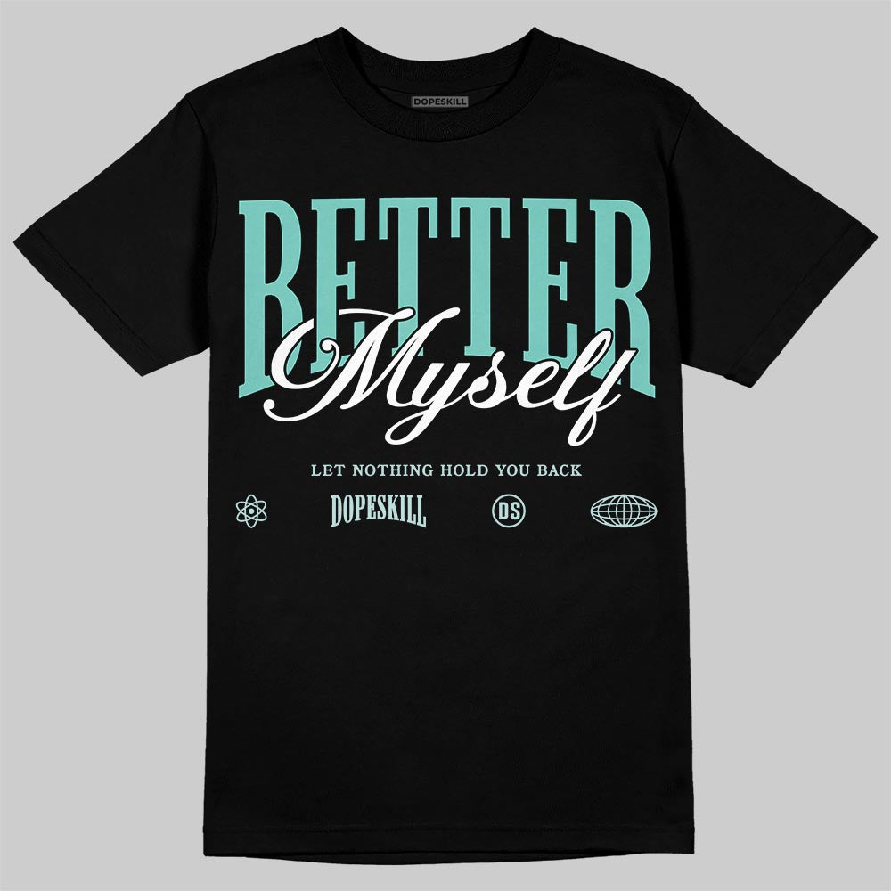Igloo 11s superstreetwear T-Shirt Better Myself Graphic
