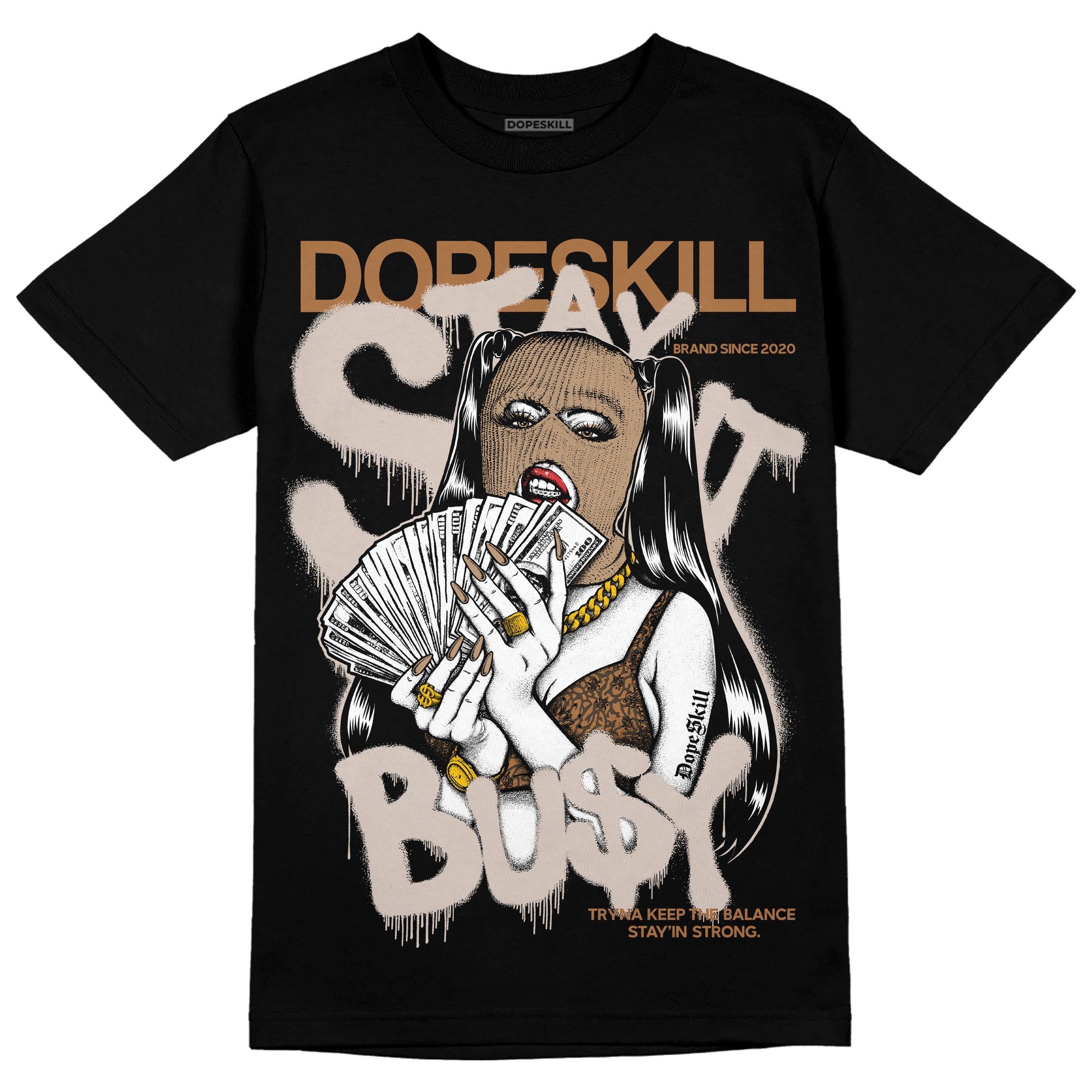 Palomino 3s superstreetwear T-Shirt Stay It Busy Graphic