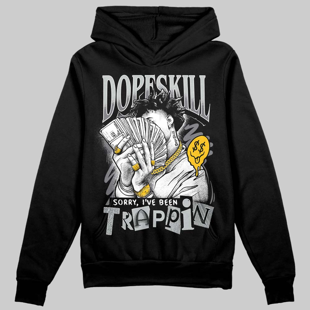 Fear 4s superstreetwear Hoodie Sweatshirt Sorry I've Been Trappin Graphic