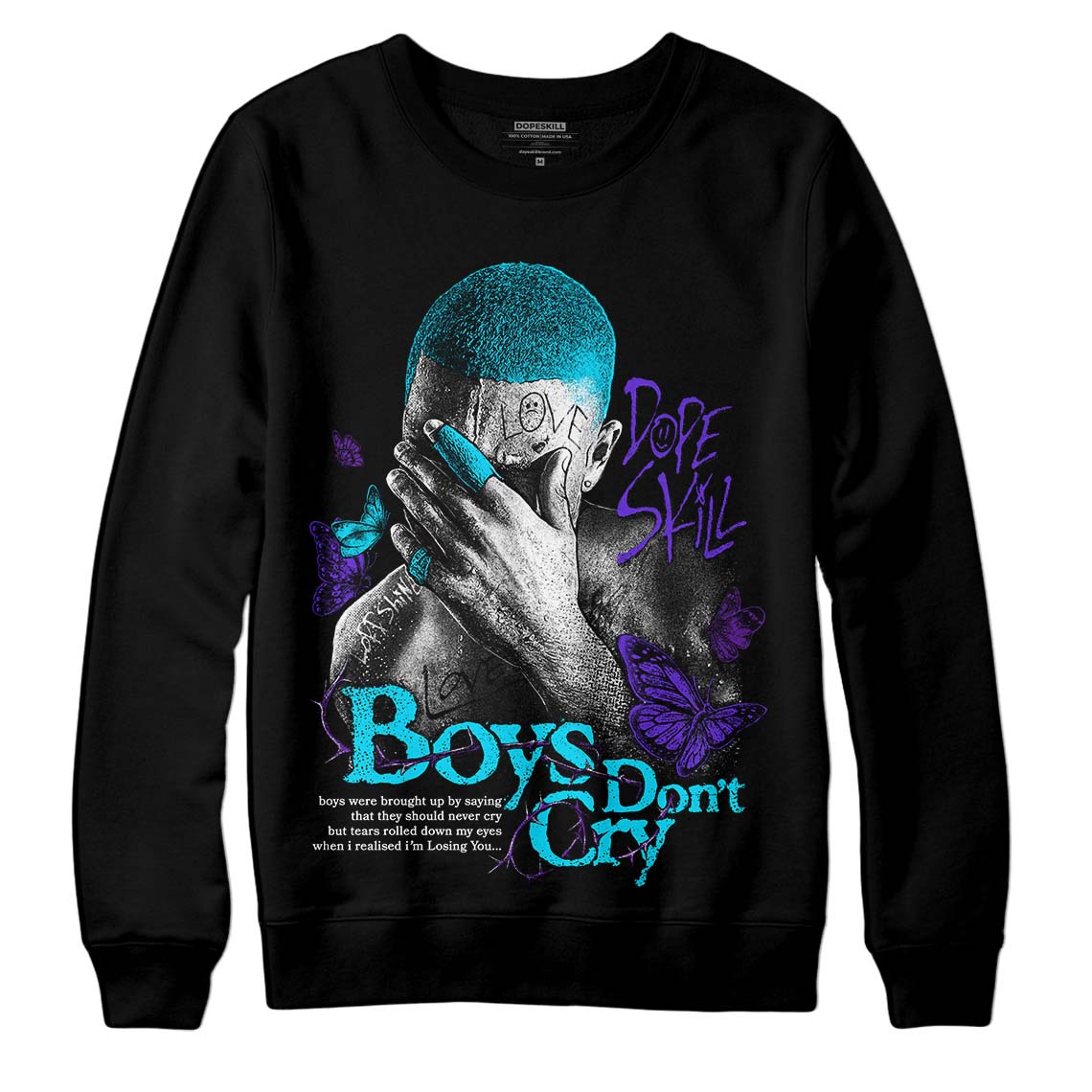 Aqua 6s superstreetwear Sweatshirt Boys Don't Cry Graphic