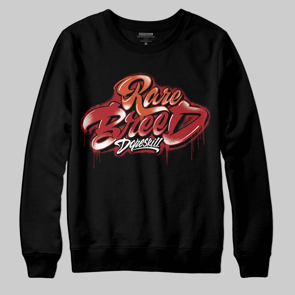 Brick By Brick 4s superstreetwear Sweatshirt Rare Breed Type Graphic