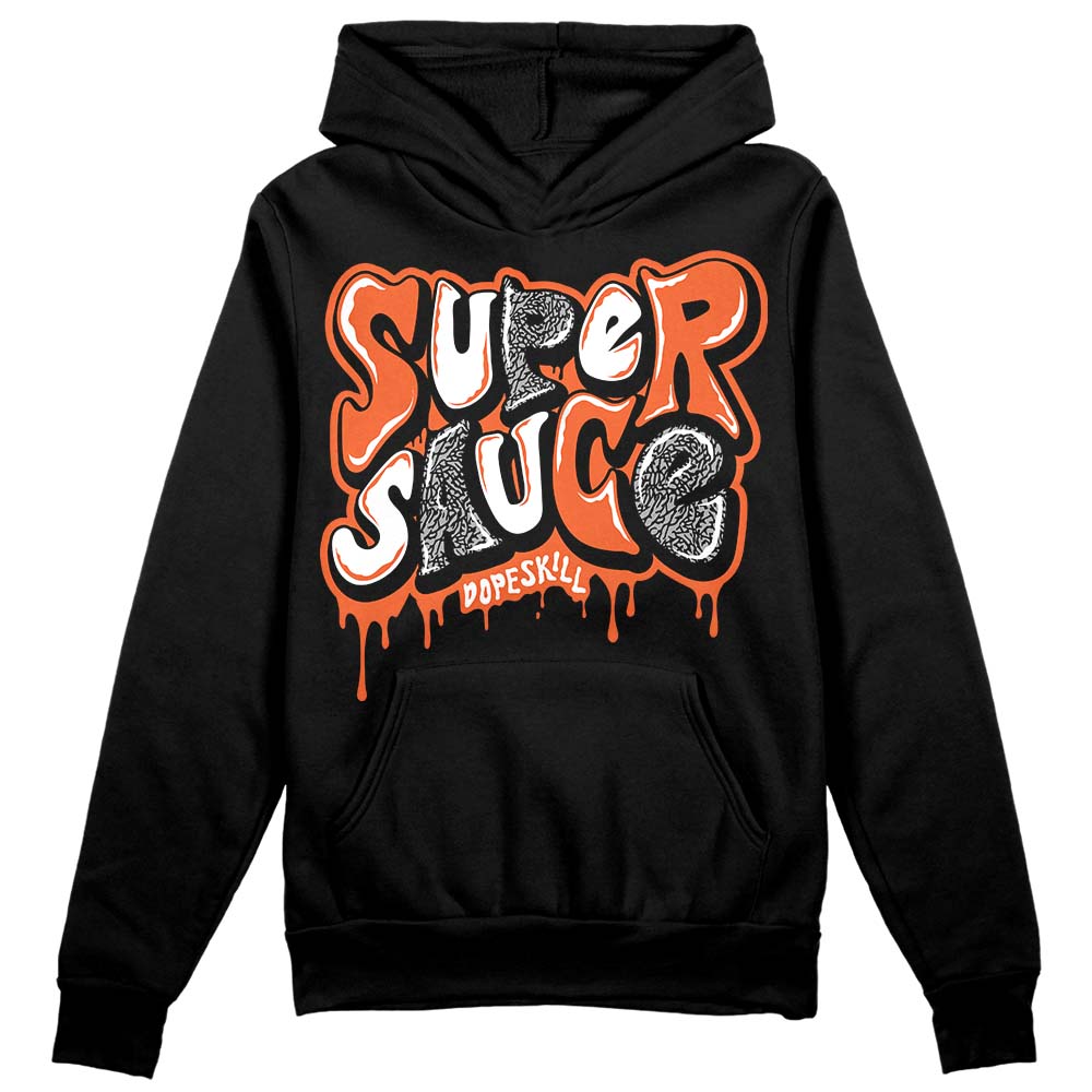 Georgia Peach 3s superstreetwear Hoodie Sweatshirt Super Sauce Graphic