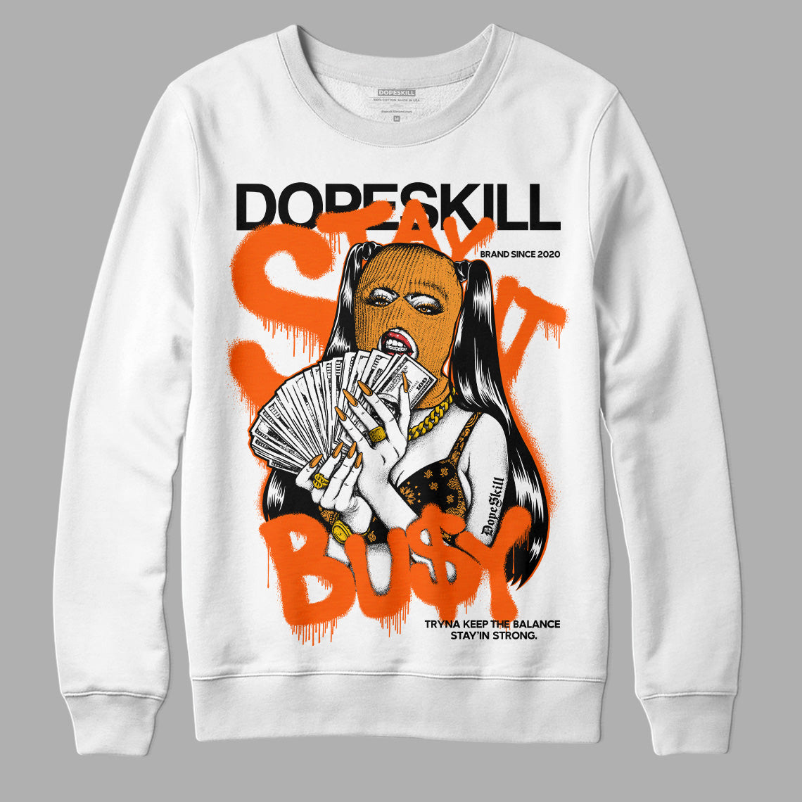 Brilliant Orange 12s superstreetwear Sweatshirt Stay It Busy Graphic