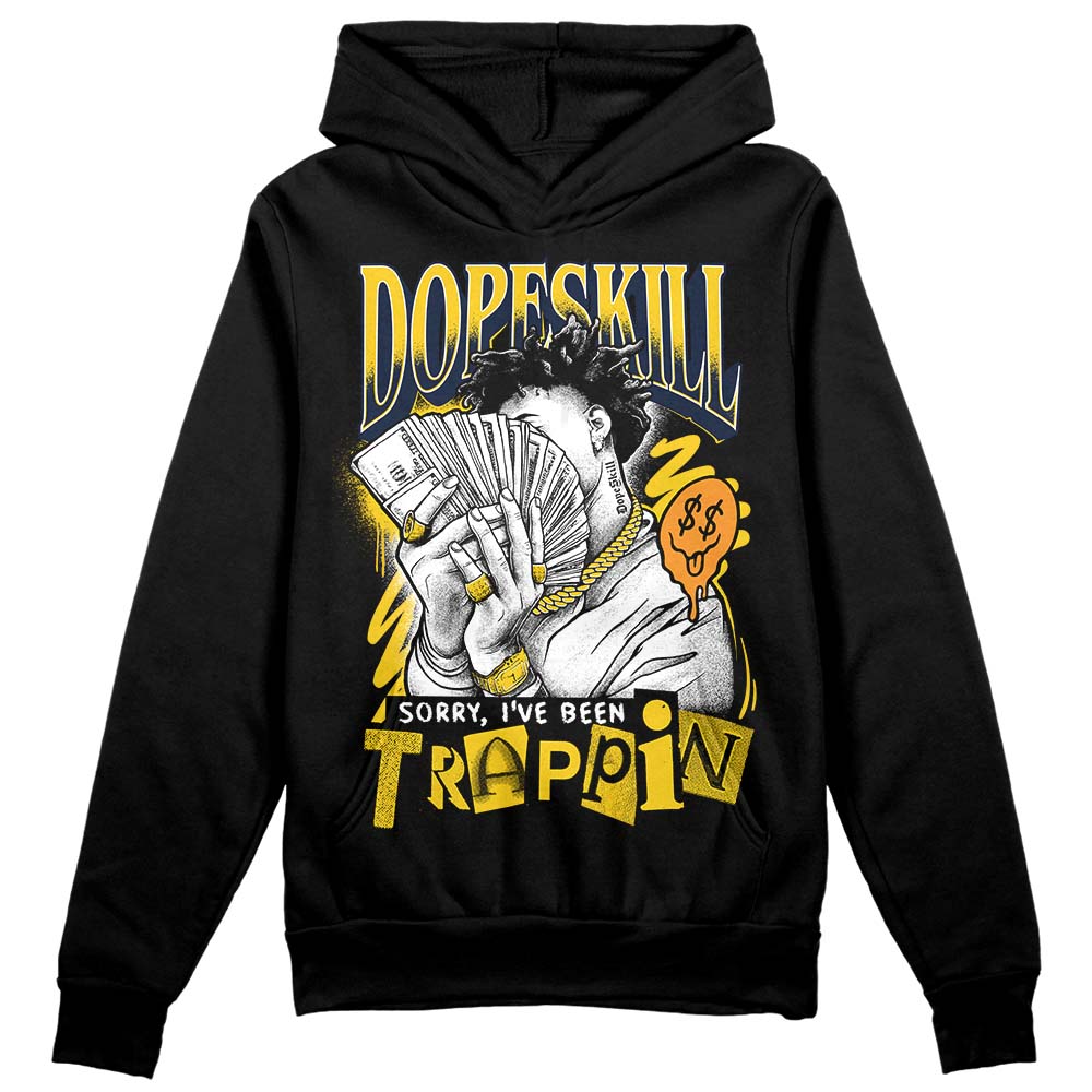 Michigan Dunks superstreetwear Hoodie Sweatshirt Sorry I've Been Trappin Graphic