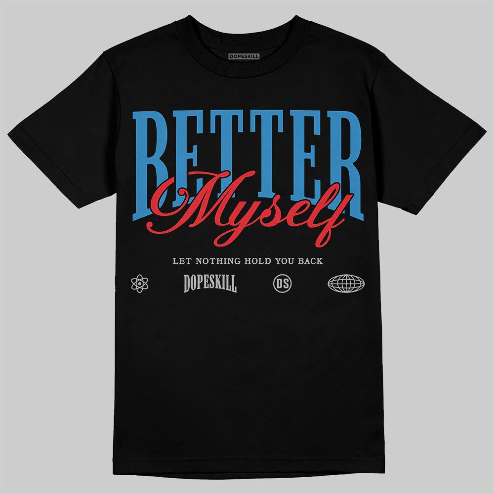 Rare Air 3s superstreetwear T-Shirt Better Myself Graphic