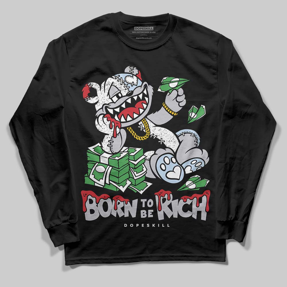 Black Metallic Reimagined 5s superstreetwear Long Sleeve T-Shirt Born To Be Rich Graphic