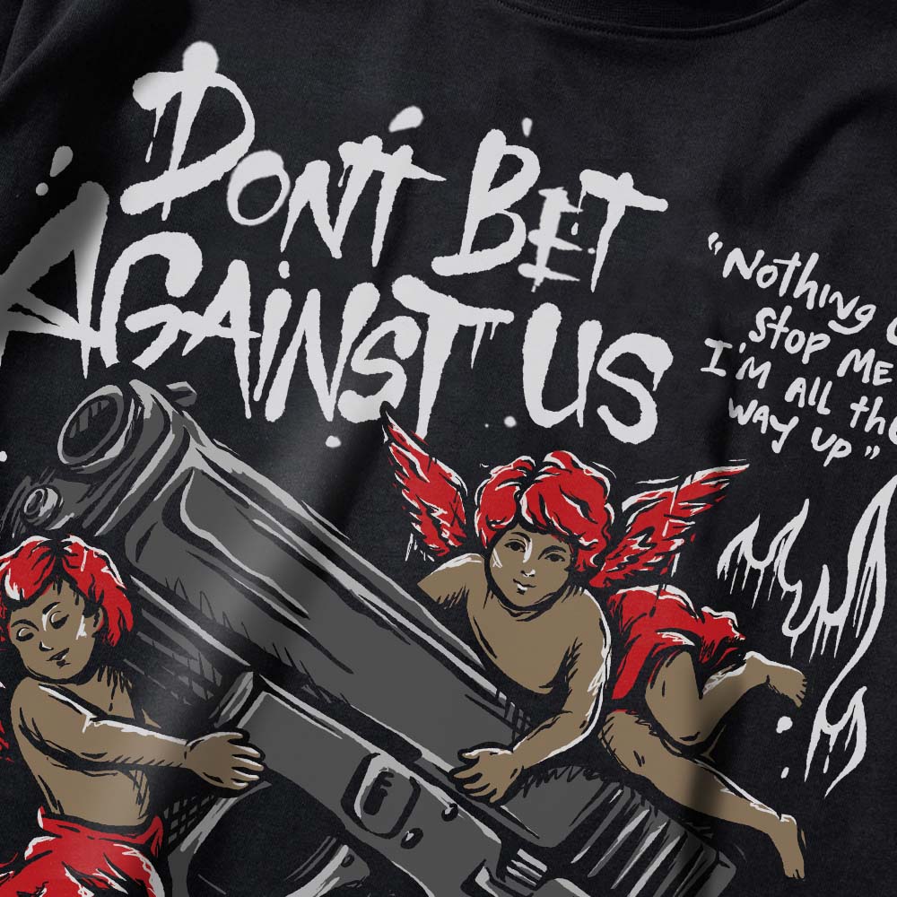 Don't Bet Against Us superstreetwear Premium T-shirt