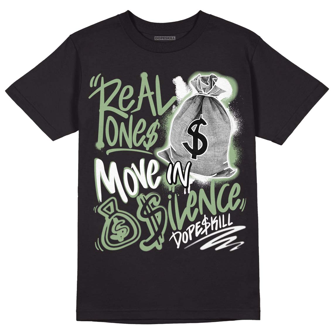 Seafoam 4s superstreetwear T-Shirt Real Ones Move In Silence Graphic