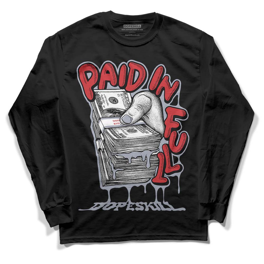 Bred Reimagined 4s superstreetwear Long Sleeve T-Shirt Paid In Full Graphic