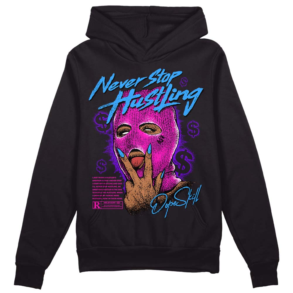 Dunk Active Fuchsia superstreetwear Hoodie Sweatshirt Never Stop Hustling Graphic