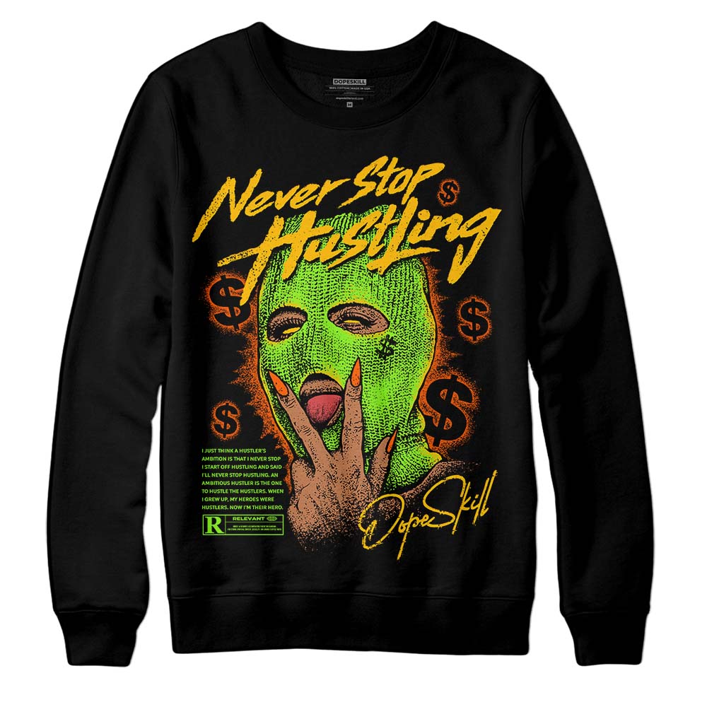 Neon Green Collection superstreetwear Sweatshirt Never Stop Hustling Graphic