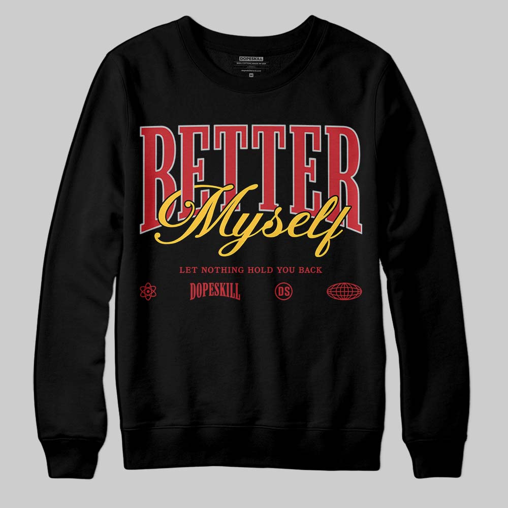 Ferrari 14s superstreetwear Sweatshirt Better Myself Graphic