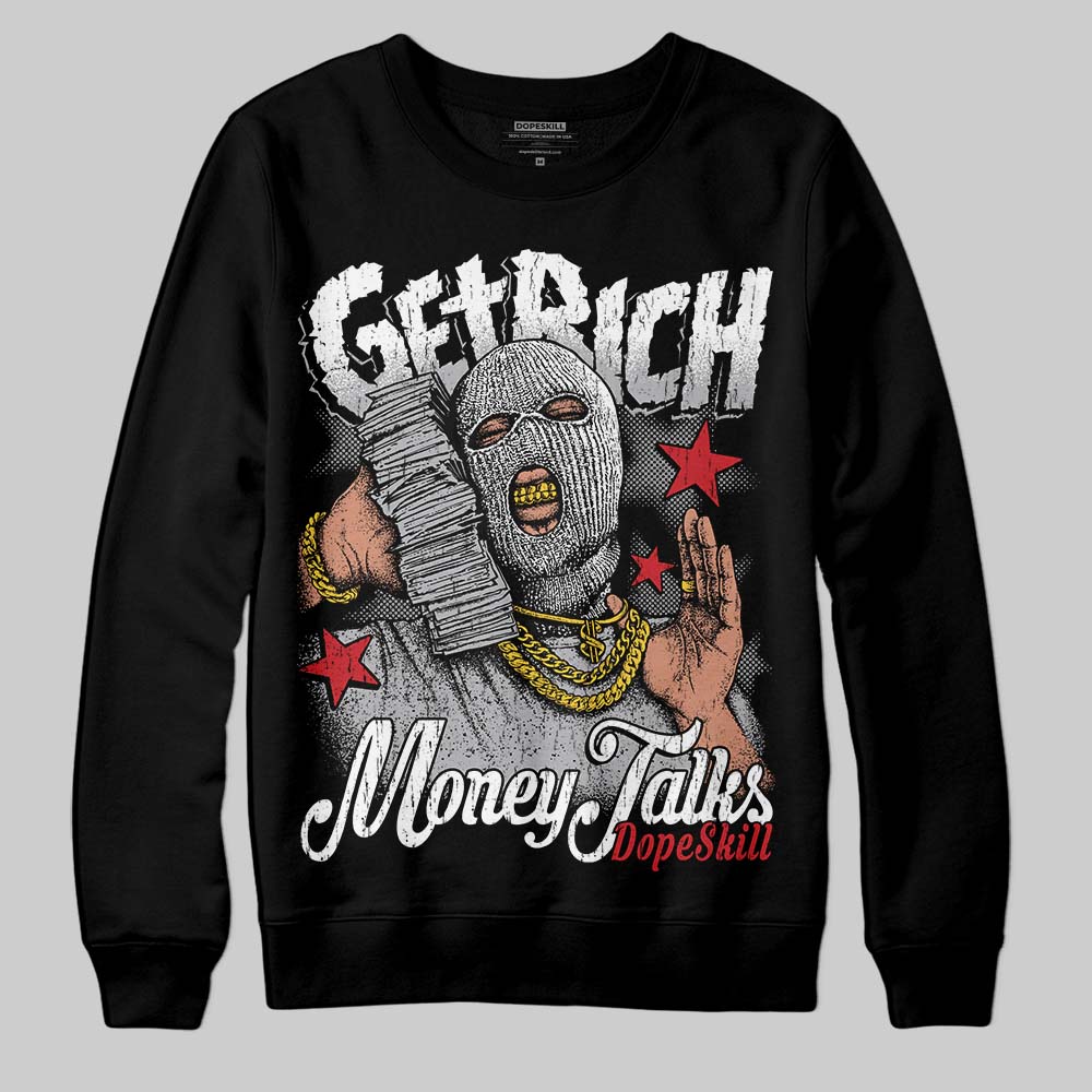 White Cement 4s superstreetwear Sweatshirt Get Rich Graphic