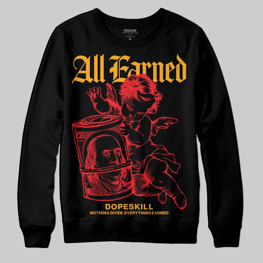 Red Collection superstreetwear Sweatshirt All Earned Graphic