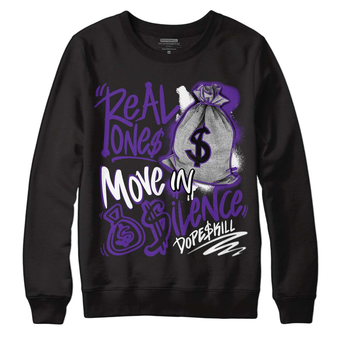 PURPLE Collection superstreetwear Sweatshirt Real Ones Move In Silence Graphic